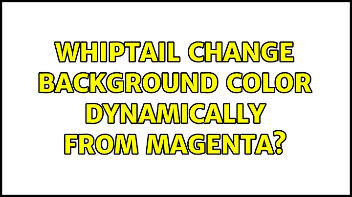 Ubuntu: Whiptail change background color dynamically from magenta?