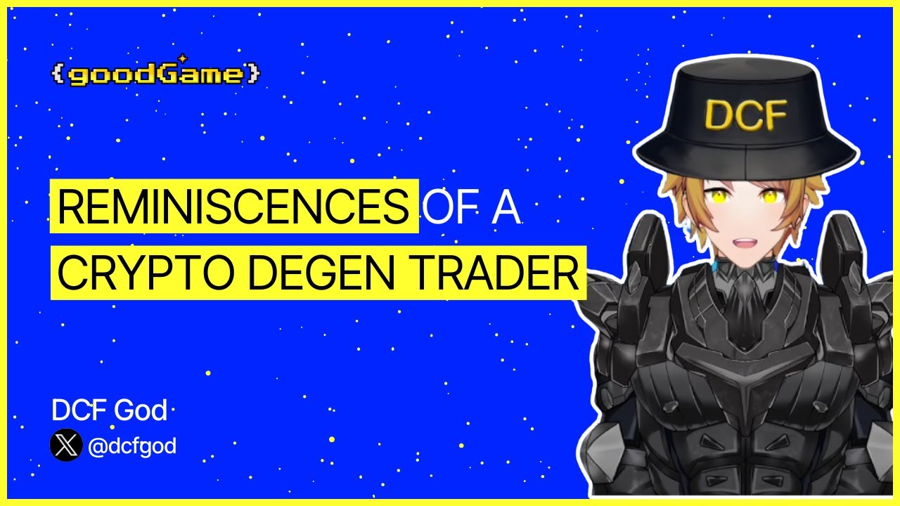 Reminiscences of a Crypto Degen Trader with DCF God | EP 33