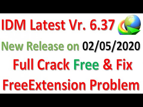 idm 2020 version 6.37 | IDM CRACK download free 6.37 + Crack Last Versio...