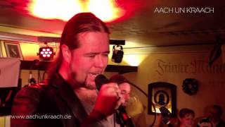 AACH UN KRAACH ★ Live am 21.11.2013 im »Salvator« Bonn