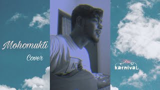 Miniatura del video "Karnival - Mohomukti (মোহমুক্তি) Cover | Lyrica Music"