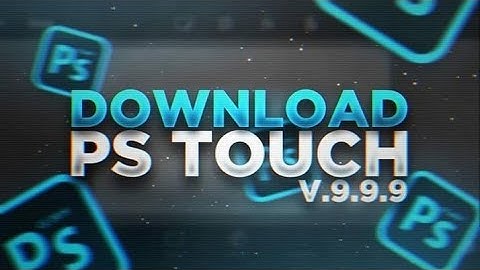 PS Touch Problem Solve | PS CC | Ps Touch V-9.9.9