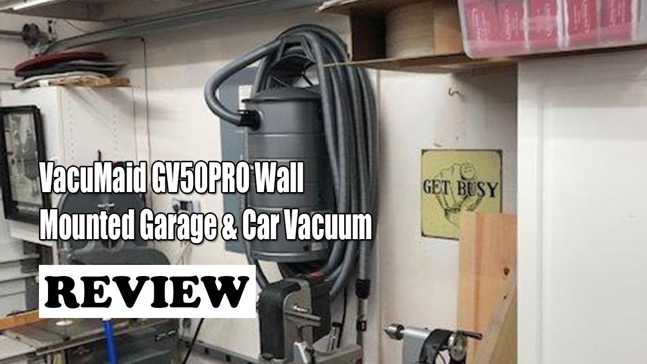 Unboxing The VacuMaid GV50RPRO Professional Wall Mounted Garage and Car  Vacuum with 50 ft. Hose 