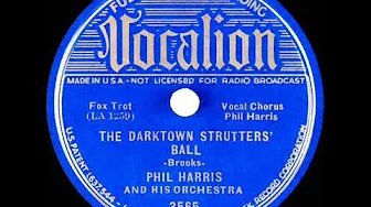 1937 Phil Harris - The Darktown Strutters’ Ball 1937 Phil Harris - The Darktown Strutters’ Ball