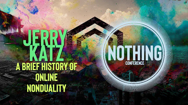 JERRY KATZ | A Brief History of Online Nonduality ...