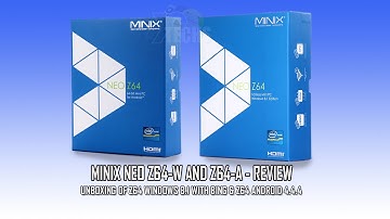 Minix Neo Z64 Windows 8.1 with Bing And Z64 Android - Review & Unboxing