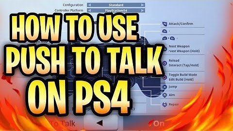 How To Use Push To Talk On Fornite Battle Royal PS4!!!!