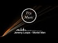Jeremy Loops Mortal Man mp3