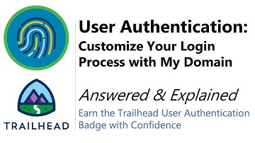 Customize Your Login Process with My Domain | Trailhead | Answered and Explained