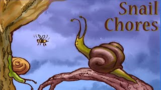 Snail Chores | story time online | kids story book #bedtime #audiostorybook