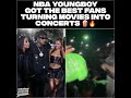 NBA YoungBoy Got the Best Fans Turning Movies Into Concerts 🍿🔥!