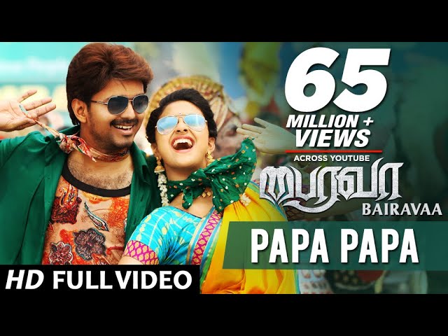 Bairavaa Video Songs | PaPa PaPa Video Song | Vijay, Keerthy Suresh | Santhosh Narayanan