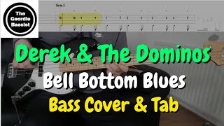 Derek And The Dominos - Bell Bottom Blues - Bass cover with tabs