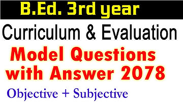 TU Model Question of Curriculum and Evaluation | B.ed third year | TU Model Questions | Manoj Lamsal