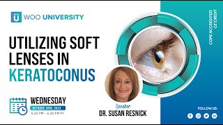 Details Utilizing Soft Lenses in Keratoconus Update