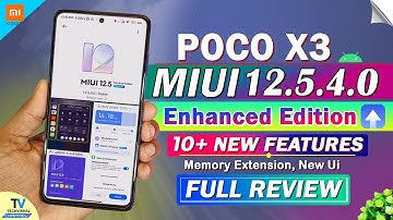 POCO X3 New MIUI 12.5.4.0 Enhanced Edition Update Review | 12+ TOP Features | Poco X3 New Update