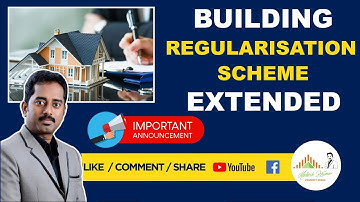 Building regularisation scheme|unapproved building|Regularisation date Extended |Realestate in tamil