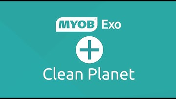 MYOB EXO + Clean Planet