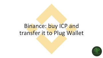 3. Binance: buy ICP and transfer it to Plug Wallet