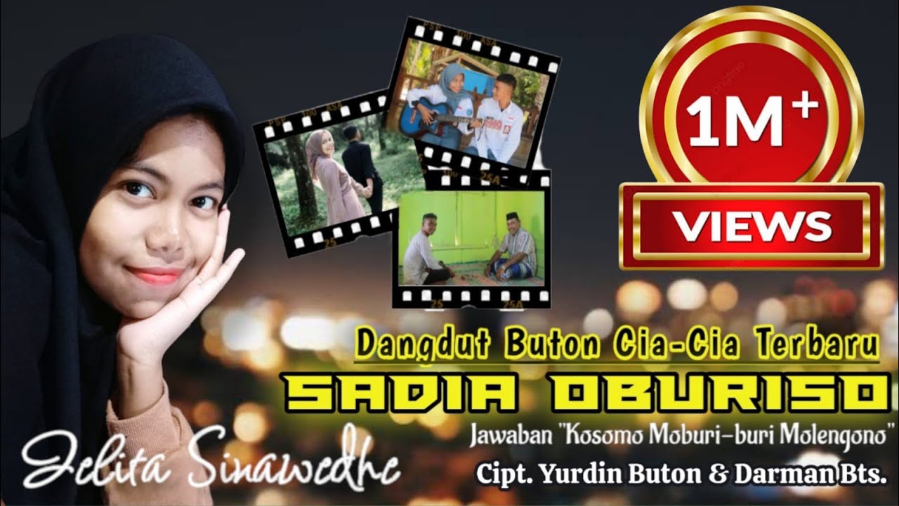 Sadia Oburiso - Jelita Sinawedhe - Dangdut Buton Cia Cia Terbaru (Official Music Video) HD