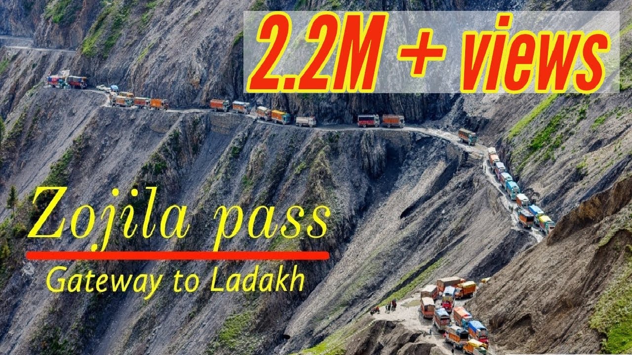 Zojila Pass   Gateway to Ladakh  Land of High Passes Episode 01