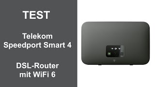 Test: Telekom Speedport Smart 4 DSL-Router mit WiFi 6