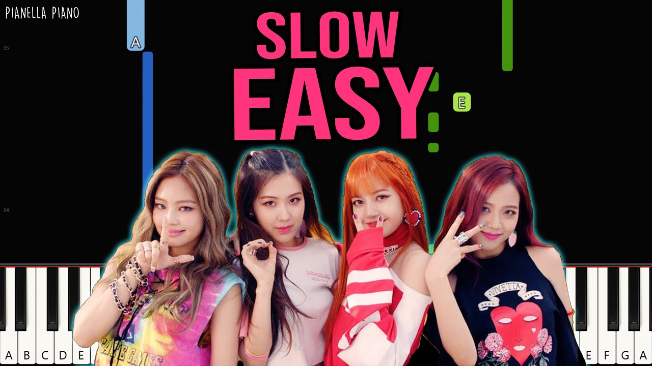 BLACKPINK - How You Like That | Piano Tutorial (SLOW EASY) by Pianella Piano