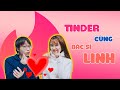 Payo lần đầu sử dụng Tinder để kiếm bạn trai đi chơi Valentine !