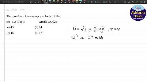 XISETOQ026 _ The number of non-empty subsets of the set {1, 2, 3, 4} is (a) 15 (b) 14(c) 16 (d) 17