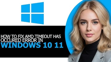 [STEP BY STEP!] – How to Fix AMD Timeout Has Occurred Error in Windows 11 in 2025