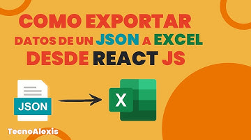 Como exportar datos de un JSON a Excel desde React js