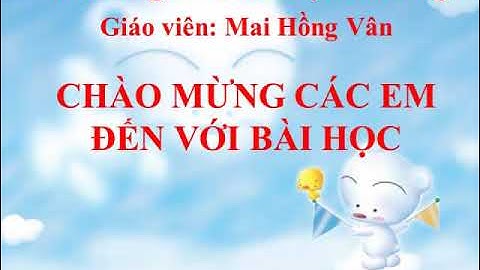 TECHNOLOGY LONG SON/ CÔNG NGHỆ 6/ BÀI 1: NHÀ Ở ĐỐI VỚI CON NGƯỜI .