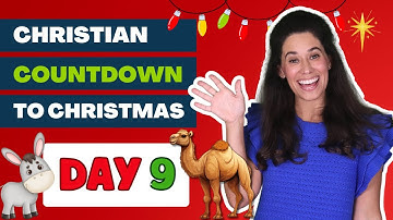 Day 9, Christian Christmas, Advent video series, Story of Jesus