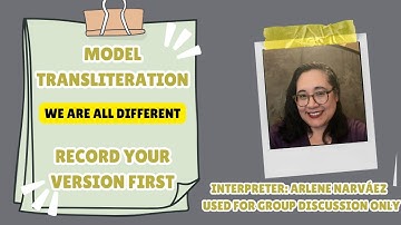 Interpreter Observation: We Are All Different  Transliteration Sample