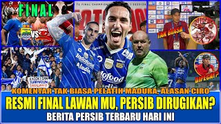 PANAS‼️RESMI FINAL LAWAN MADURA PERSIB DIRUGIKAN⁉️TECO DIPECAT BALI UTD😱ALASAN CIRO🤗DDS RAIH TROFI🏆