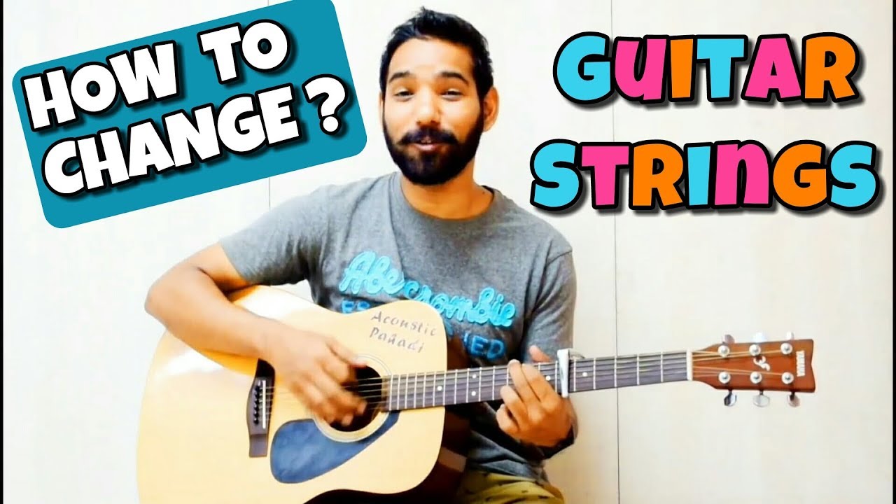 How to Change Guitar Strings (in Hindi)