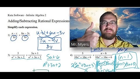 Adding and Subtracting Rational Expressions (Part 1)- Algebra 1 Kuta Worksheet Series