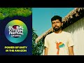 Jean Ferreira da Silva on the Power of Unity in the Amazon | Global Citizen Festival: Amazônia 2025