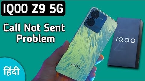 IQOO Z9 call not sent problem kaise theek Karen, how to solve call not sent problem in IQOO Z9