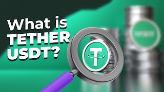 What is USDT: A Comprehensive Guide to Understanding and Using Tether (USDT) | Crypto Explained 2024