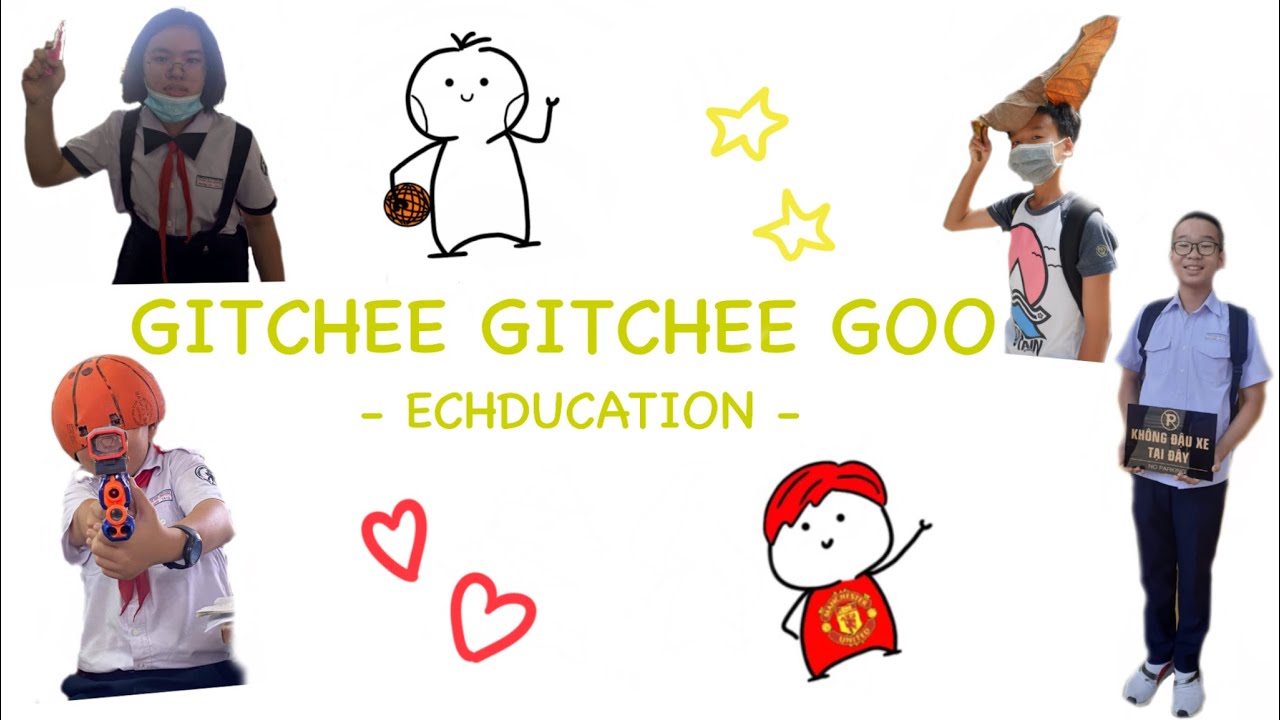 Gitchee Gitchee Goo (Cover) - ECHDUCATION - YouTube