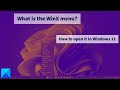 What is the winx menu and how to open it in windows 11
