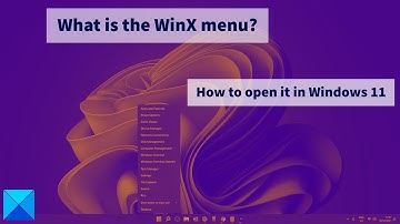 How to open WinX menu in Windows 11