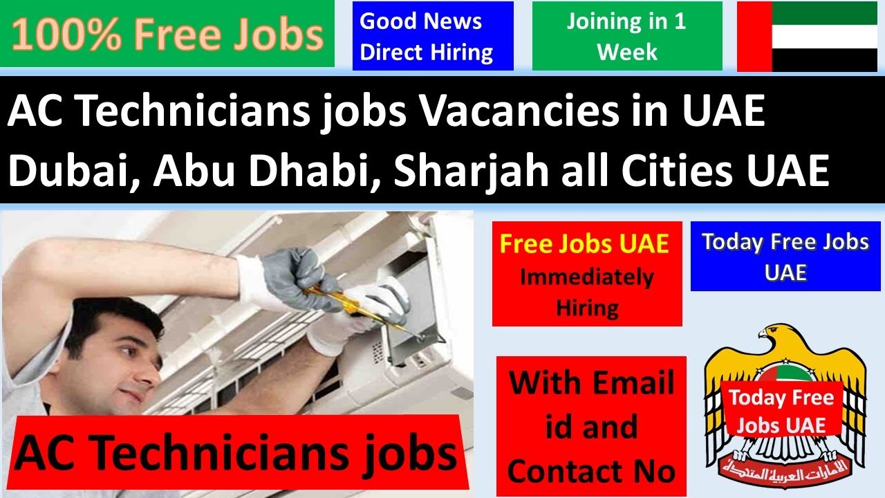 AC Technician jobs in UAE Today Free Jobs UAE fresher jobs in uae