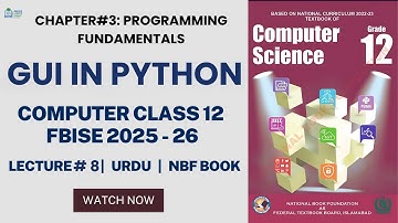 Class 12 Computer Science Chapter 3 Lecture 8 | FBISE New Syllabus 2025 - 26