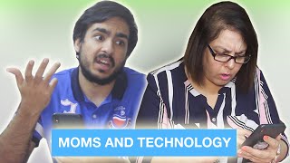 Moms and Technology ⎜Super Sindhi