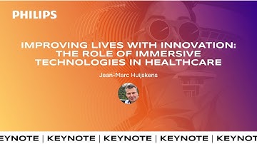 Improving Lives with Innovation - Jean-Marc Huijskens (Philips)