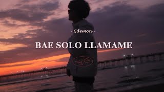 1. Gdemon - Bae Solo Llamame [Video Oficial] | PAINFULLOVE