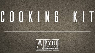 Pyro Tower - Cooking Kit