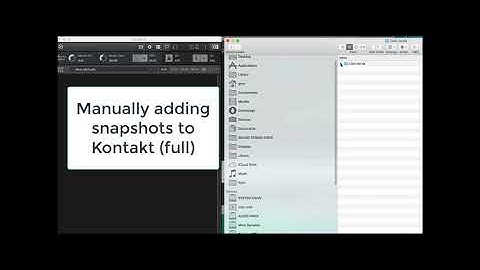 Manually Adding Snapshots to Kontakt